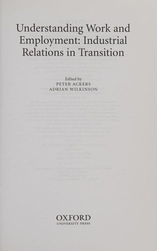 Understanding Work and Employment: Industrial Relations in Transition