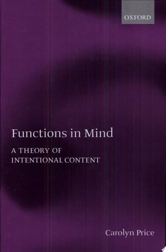 Functions in Mind: A Theory of Intentional Content