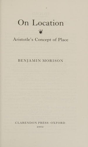 On Location: Aristotle's Concept of Place (Oxford Aristotle Studies Series)