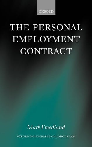 The Personal Employment Contract (Oxford Labour Law)