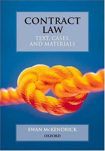 Contract Law : Text, Cases and Materials