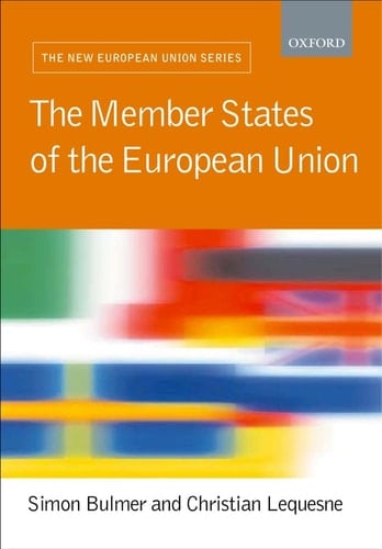 The Member States of the European Union (New European Union Series)