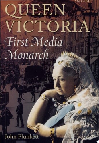 Queen Victoria - First Media Monarch