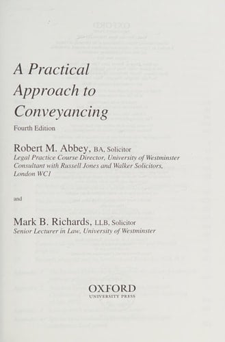 A Practical Approach to Conveyancing (Blackstone's Practical Approach Series)