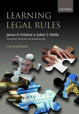 Learning Legal Rules: A Student's Guide to Legal Method and Reasoning
