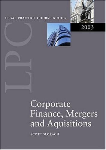 LPC Corporate Finance, Mergers and Acquisitions (Legal Practice Course Guides)