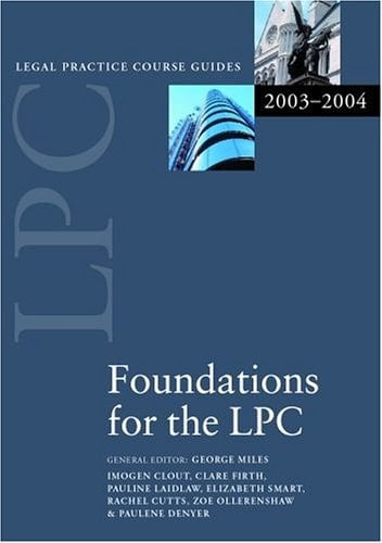 LPC Foundations for the LPC (Legal Practice Course Guides)