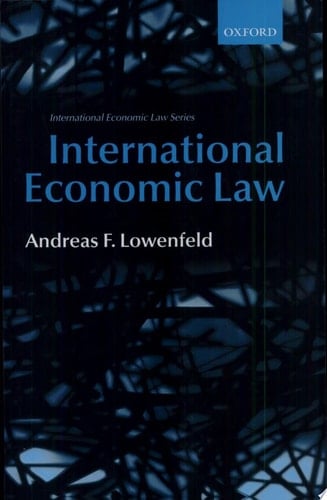 International Economic Law (International Economic Law Series)