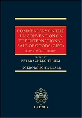 Commentary on the UN Convention on the International Sale of Goods (CISG)
