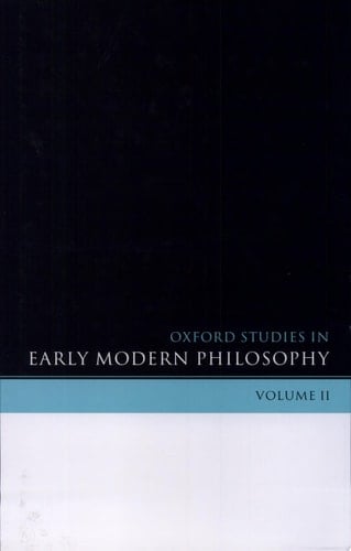 Oxford Studies in Early Modern Philosophy: Volume II