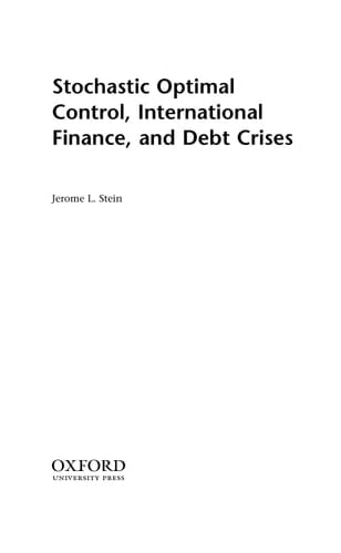 Stochastic Optimal Control, International Finance, and Debt Crises