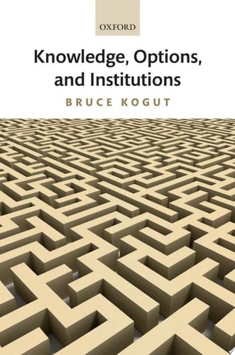 Knowledge, Options, and Institutions