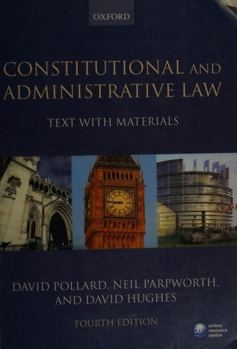 Constitutional and Administrative Law: Text with Materials