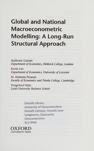 Global and National Macroeconometric Modelling: A Long-Run Structural Approach
