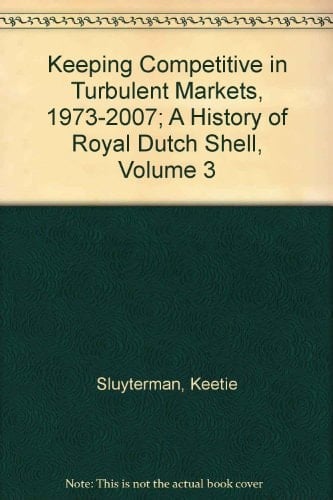 A History of Royal Dutch Shell