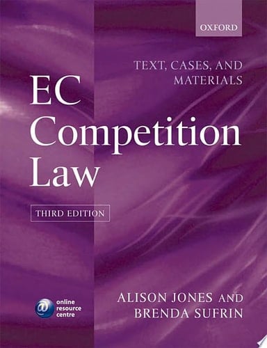 EC Competition Law: Text, Cases and Materials