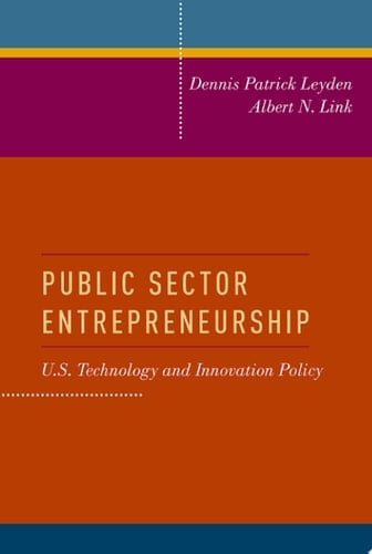 Public Sector Entrepreneurship: U.S. Technology and Innovation Policy