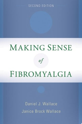 Making Sense Of Fibromyalgia