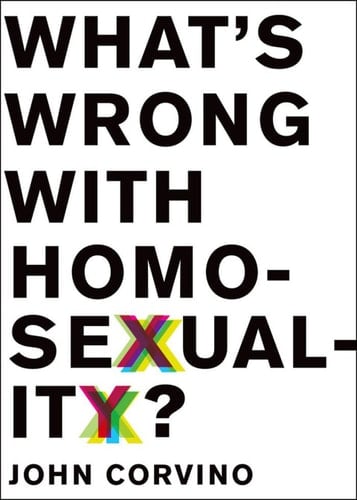 What's Wrong with Homosexuality? (Philosophy in Action)