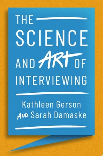 The Science And Art Of Interviewing