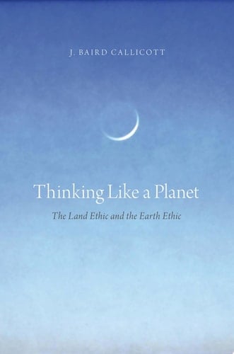 LAND ETHIC & EARTH ETHIC C: The Land Ethic and the Earth Ethic
