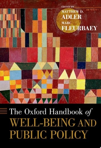 The Oxford Handbook Of Well-being And Public Policy