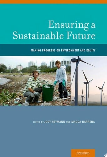 Ensuring a Sustainable Future: Making Progress on Environment and Equity