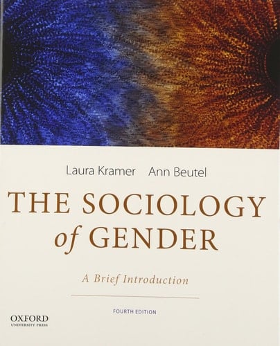 The Sociology of Gender: A Brief Introduction