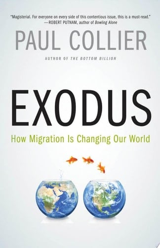 Exodus: How Migration Is Changing Our World