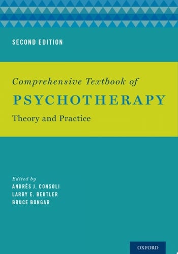 Comprehensive Textbook of Psychotherapy: Theory and Practice