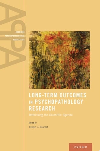 Long-term Outcomes In Psychopathology Research