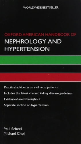 Oxford American Handbook of Nephrology and Hypertension (Oxford American Handbooks of Medicine)