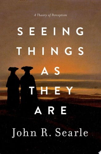 Seeing Things as They Are: A Theory of Perception