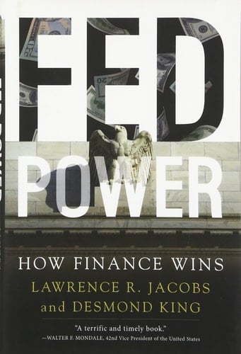 Fed Power: How Finance Wins