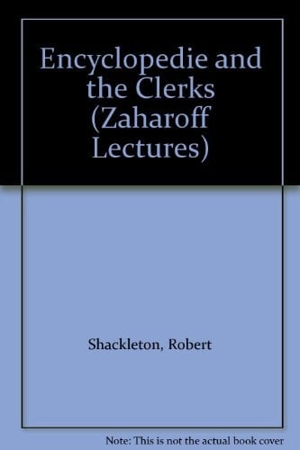 The 'Encyclopédie' and the clerks: The Zaharoff lecture for 1970