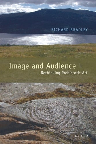 Image and Audience: Rethinking Prehistoric Art