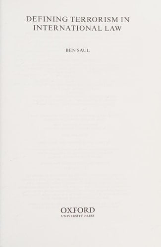 Defining Terrorism in International Law (Oxford Monographs in International Law)