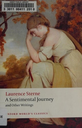 A Sentimental Journey and Other Writings (Oxford World's Classics)