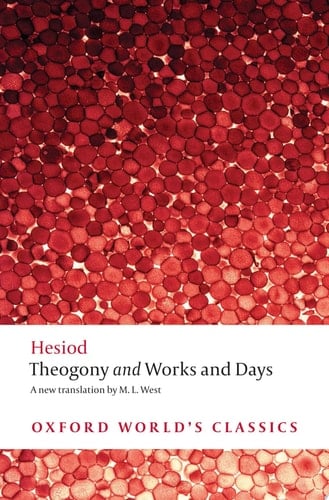 Theogony and Works and Days (Oxford World's Classics)