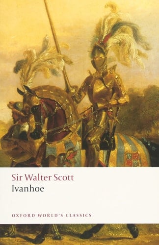 Ivanhoe (Oxford World's Classics)