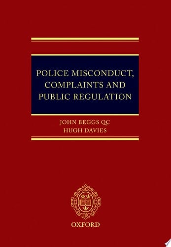 Police Misconduct, Complaints, and Public Regulation