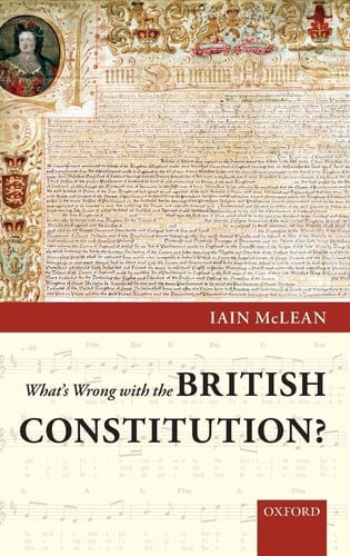 What's Wrong with the British Constitution?
