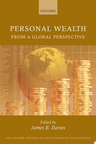 Personal Wealth from a Global Perspective (WIDER Studies in Development Economics)