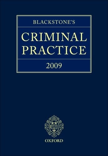 Blackstone's Criminal Practice 2009 pack - Book & CD-ROM
