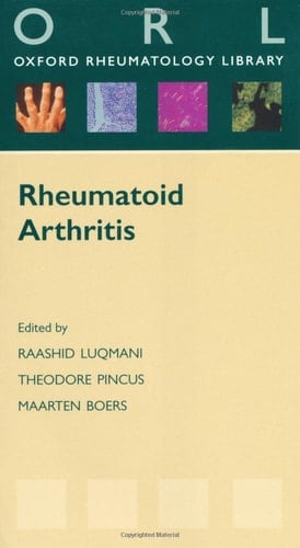 Rheumatoid Arthritis (Oxford Rheumatology Library)