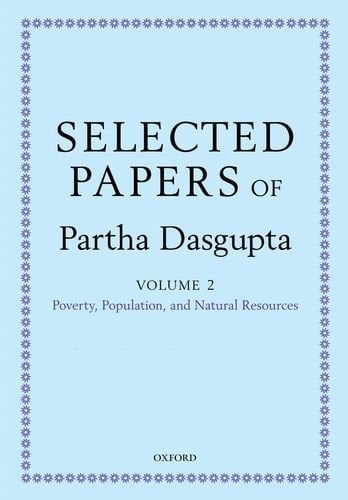Selected Papers of Partha DasGupta (Vol. 2)