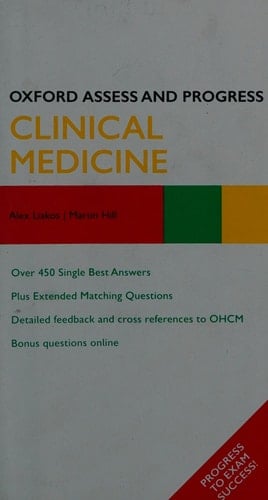 Clinical Medicine (Oxford Assess and Progress)
