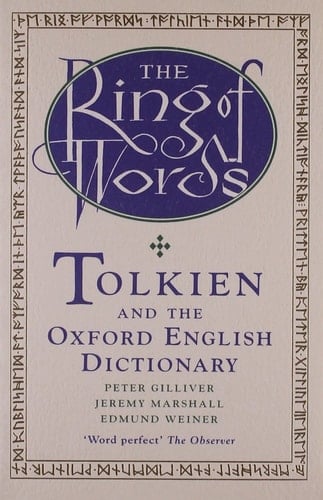 The Ring of Words: Tolkien and the Oxford English Dictionary