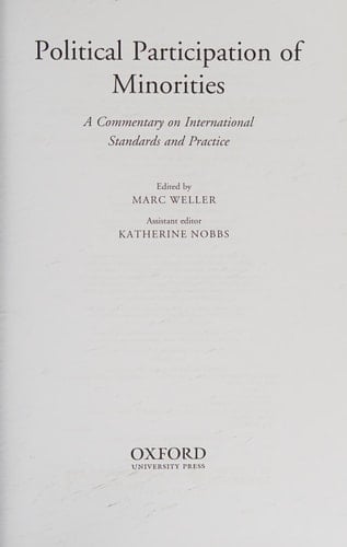 Political Participation of Minorities: A Commentary on International Standards and Practice