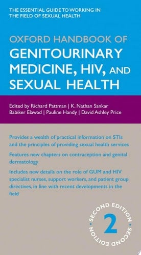 Oxford Handbook of Genitourinary Medicine, HIV, and Sexual Health (Oxford Medical Handbooks)